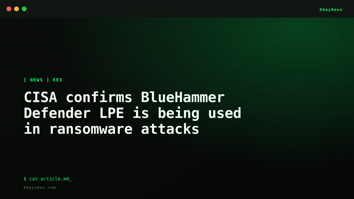 BlueHammer Defender LPE Now Used in Ransomware