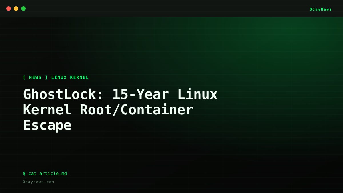 GhostLock: 15-Year Linux Kernel Root/Container Escape