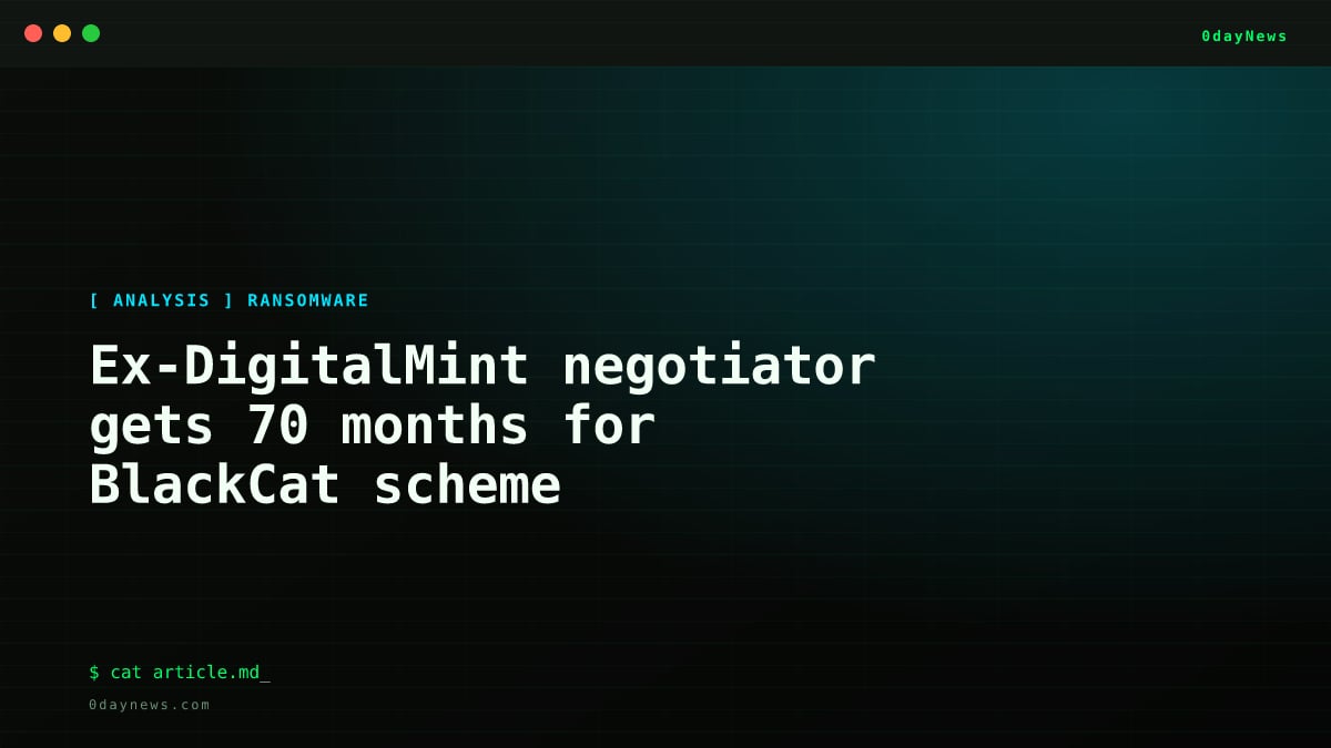 Ex-DigitalMint negotiator gets 70 months for BlackCat scheme