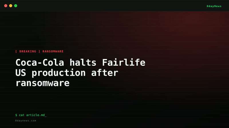 Coca-Cola halts Fairlife US production after ransomware