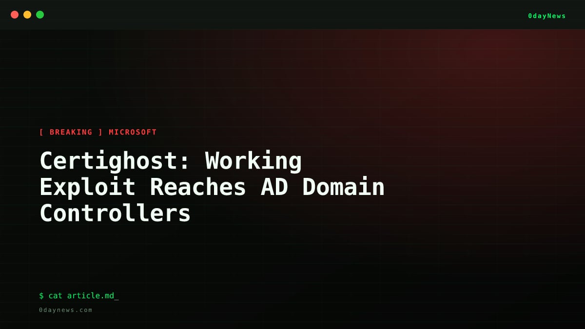 Certighost: Working Exploit Reaches AD Domain Controllers