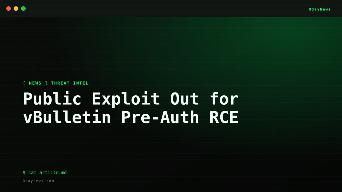 Public Exploit Out for vBulletin Pre-Auth RCE