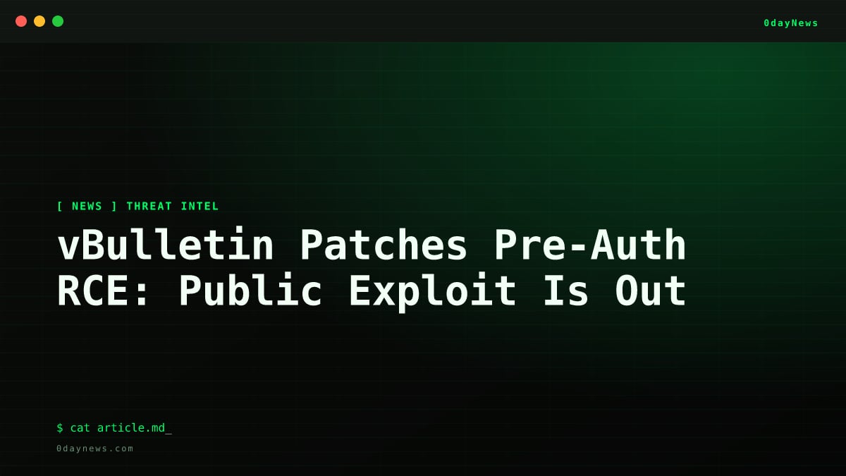 vBulletin Patches Pre-Auth RCE: Public Exploit Is Out